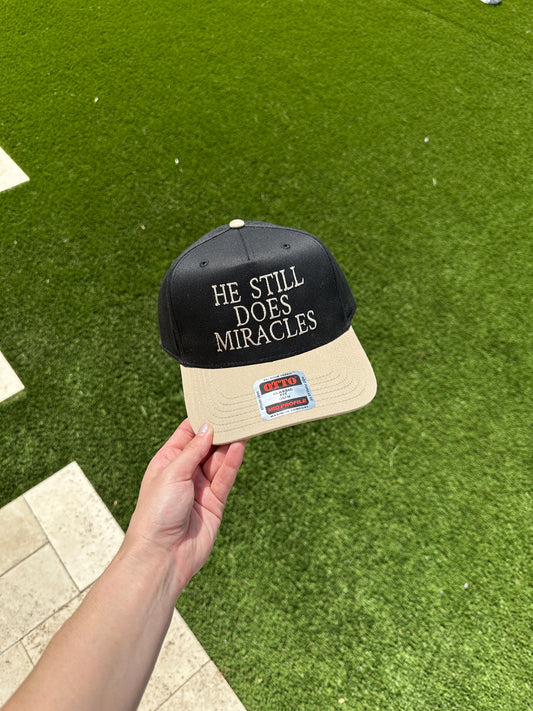 he still does miracles embroidered trucker hat